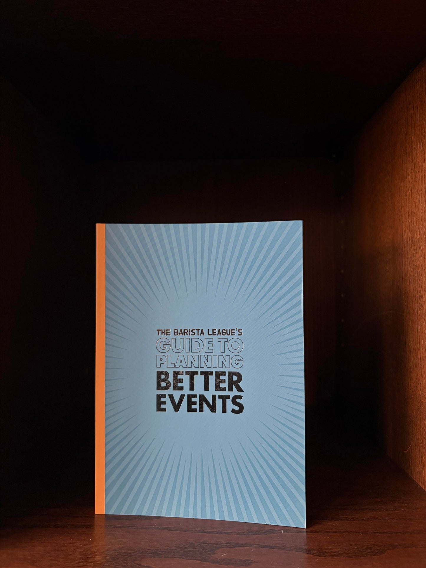 The Barista League's Guide to Planning Better Events
