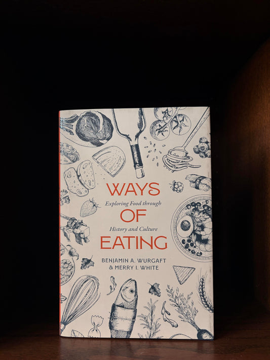 Ways of Eating